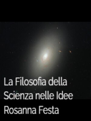 cover image of La Filosofia della Scienza nelle Idee
